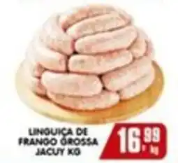Higa's Supermercado Linguiça de frango grossa jacuy oferta