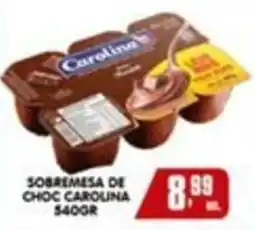 Higa's Supermercado Sobremesa de choc carolina oferta