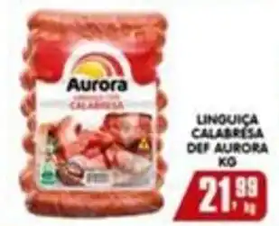 Higa's Supermercado Linguiça calabresa def aurora oferta