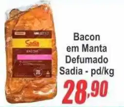 Serrano Supermercado Bacon em Manta Defumado Sadia oferta
