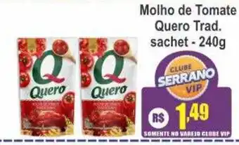 Serrano Supermercado Molho de Tomate Quero Trad. oferta