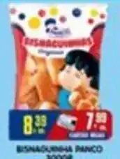 Higa's Supermercado Bisnaguinha Panco oferta