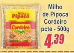 Serrano Supermercado Milho de Pipoca Cordeiro oferta