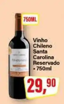 Rede Supermarket Vinho Chileno Santa Carolina Reservado 750ml oferta