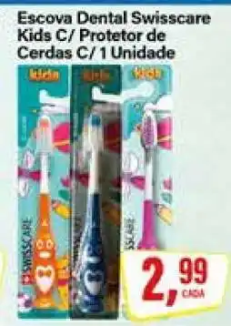 Rede Supermarket Escova Dental Swisscare Kids oferta