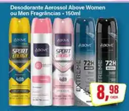 Rede Supermarket Desodorante Aerossol Above Women ou Men Fragrâncias oferta