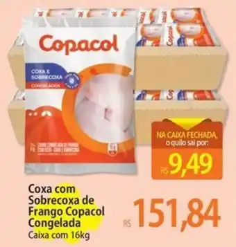 Coxa com Sobrecoxa de Frango Copacol Congelada