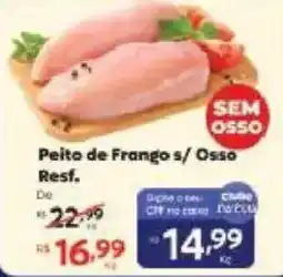 Barbosa Supermercados Peito de Frango s/ Osso Resf. oferta