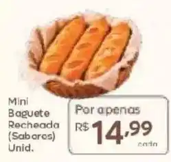 Barbosa Supermercados Mini Baguete Recheada (Sabores) Unid. oferta
