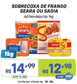 Prezunic Sobrecoxa de frango seara ou sadia oferta