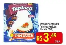 Muffato Massa Pronta para Tapioca Pinduca oferta