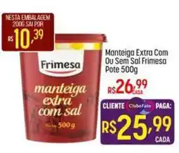 Muffato Manteiga extra com sal oferta