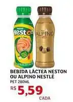 Assaí Atacadista Nestlé - bebida láctea neston ou alpino oferta