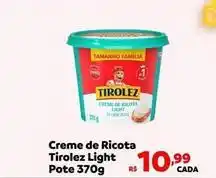 Max Atacadista Tirolez - creme de ricota light pote oferta