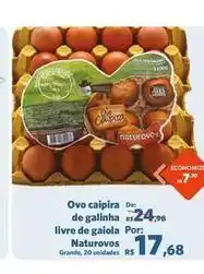 Sam's Club Naturaves - ovo caipira de galinha livre de gaiola oferta