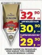 Roldão Mais - cream cheese ou requeijão com queijo tipo cheddar oferta