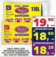 Roldão Sol - saco para lixo efeorcado embalixo 50l com 50 unidades ou 110l com 25 unidades oferta