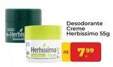 Tonin Superatacado Herbissimo - desodorante creme oferta