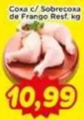 Fonte Nova Coxa c/ Sobrecoxa de Frango oferta