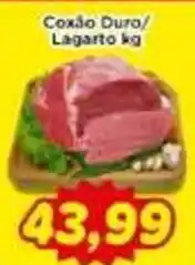 Fonte Nova Coxão Duro/ Lagarto kg oferta