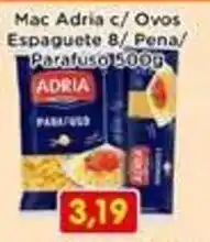 Fonte Nova Mac Adria c/ Ovos Espaguete 8/ Pena/ Parafuso oferta