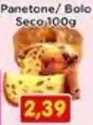 Fonte Nova Panetone/ Bolo Seco oferta