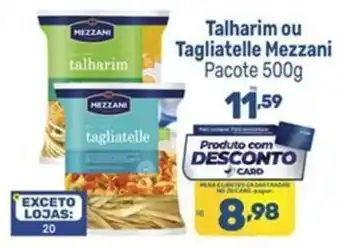 Talharim ou Tagliatelle Mezzani