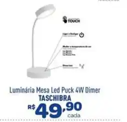 Comjol Luminária Mesa Led Puck 4W Dimer oferta