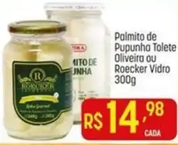 Muffato Palmito de Pupunha Tolete Oliveira ou Roecker Vidro oferta