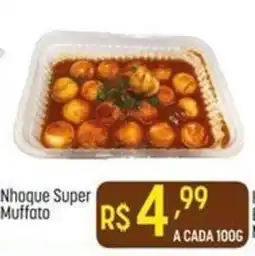 Muffato Nhoque Super Muffato oferta