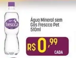 Muffato Água Mineral sem Gas Fresco pet oferta