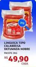Assaí Atacadista Nobre - linguiça tipo calabresa defumada oferta