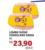 Assaí Atacadista Sadia - lombo suíno congelado oferta