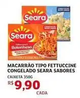 Assaí Atacadista Seara - macarrão tipo fettuccine congelado oferta