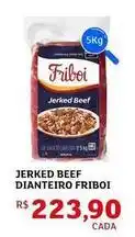 Assaí Atacadista Friboi - jerked beef dianteiro oferta