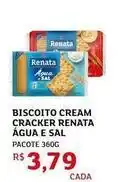 Assaí Atacadista Renata - biscoito cream cracker agua e sal oferta