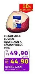 Assaí Atacadista Bovino - coxao mole bovino resfriado a vacuo friboi oferta