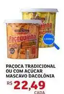 Assaí Atacadista Dacolônia - paçoca tradicional ou com açúcar mascavo oferta