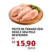 Assaí Atacadista De - peito de frango sem osso e sem pele resfriado oferta