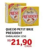 Assaí Atacadista President - queijo brie oferta