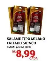 Assaí Atacadista Milano - salame tipo fatiado suinco oferta