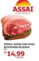 Assaí Atacadista Assaí - pernil suino com osso resfriado reserva oferta