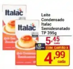 X Supermercados Leite Condensado Italac Semidesnatado oferta
