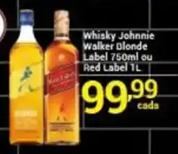 X Supermercados Whisky Johnnie Walker Blonde Label ou Red Label oferta