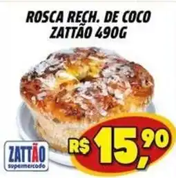 Zattão Supermercado Rosca rech. de coco oferta