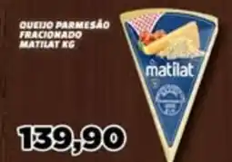 Amarelinha supermercados Queijo parmesão fracionado matilat oferta