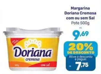 Margarina doriana cremosa com ou sem sal