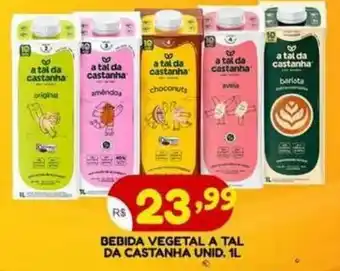 Bramil Supermercados bebida vegetal a tal da castanha oferta