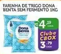 CenterBox Farinha de trigo dona benta sem fermento oferta