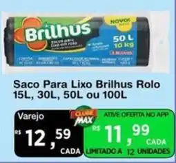 Max Atacadista Saco Para Lixo Brilhus Rolo oferta